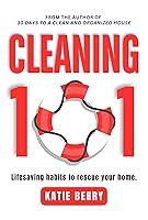 Algopix Similar Product 13 - Cleaning 101 Lifesaving Habits to