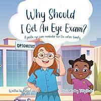 Algopix Similar Product 10 - Why Should I Get an Eye Exam A poetic