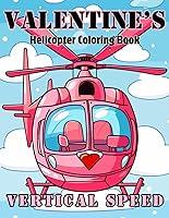 Algopix Similar Product 5 - Valentine Helicopter coloring book 80