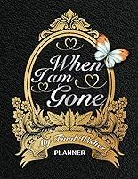 Algopix Similar Product 18 - When Im Gone My Final Wishes Planner