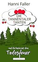 Algopix Similar Product 19 - Die Tannentaler Tanten und die Sache