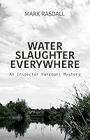 Algopix Similar Product 19 - Water Slaughter Everywhere An