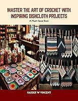 Algopix Similar Product 4 - Master the Art of Crochet with