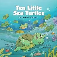 Algopix Similar Product 20 - Ten Little Sea Turtles A Counting Book