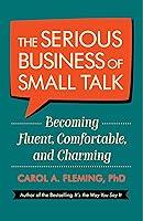 Algopix Similar Product 12 - The Serious Business of Small Talk
