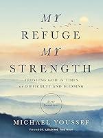 Algopix Similar Product 14 - My Refuge My Strength Trusting God in