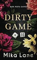 Algopix Similar Product 5 - Dirty Game A Las Vegas Mafia Romance