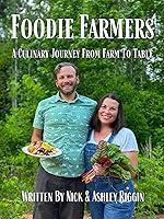 Algopix Similar Product 20 - Foodie Farmers A Culinary Journey From