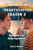 Algopix Similar Product 3 - Synopsis of Heartstopper Season 2