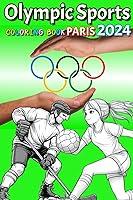 Algopix Similar Product 17 - Olympic sports 2024 Coloring book An
