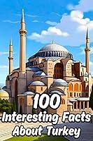 Algopix Similar Product 16 - 100 Interesting Facts About Turkey for