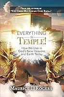 Algopix Similar Product 15 - Everything Is Temple How We Live in
