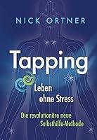 Algopix Similar Product 3 - Tapping Leben ohne Stress German