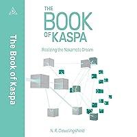 Algopix Similar Product 11 - The Book of Kaspa Realizing the