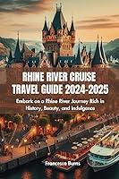 Algopix Similar Product 12 - Rhine River Cruise Travel Guide