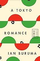 Algopix Similar Product 11 - A Tokyo Romance: A Memoir