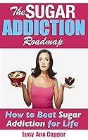 Algopix Similar Product 16 - The Sugar Addiction Roadmap  How to