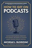 Algopix Similar Product 5 - How to Get on Podcasts Cultivate Your