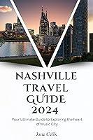 Algopix Similar Product 3 - Nashville Travel Guide 2024 Your