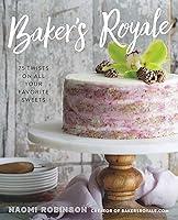 Algopix Similar Product 15 - Bakers Royale 75 Twists on All Your