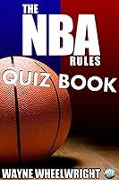 Algopix Similar Product 3 - The NBA Rules Quiz Book Sports Trivia