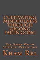 Algopix Similar Product 6 - Cultivating Mindfulness through Qigong