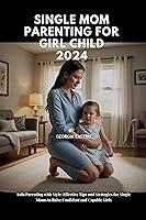 Algopix Similar Product 4 - Single Mom Parenting For Girl Child