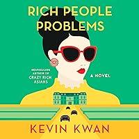 Algopix Similar Product 12 - Rich People Problems: A Novel