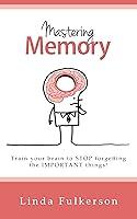 Algopix Similar Product 5 - Mastering Memory Train Your Brain to