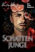 Algopix Similar Product 6 - Schattenjunge Gay Dark Romance German