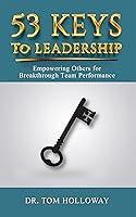 Algopix Similar Product 9 - 53 Keys to Leadership Empowering