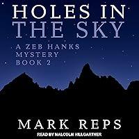 Algopix Similar Product 11 - Holes in the Sky Zeb Hanks Small Town
