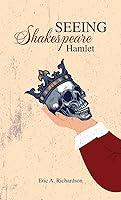 Algopix Similar Product 9 - SEEING Shakespeare: Hamlet