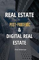 Algopix Similar Product 15 - REAL ESTATE POSTPANDEMIC  DIGITAL