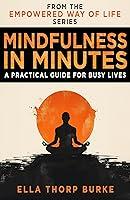 Algopix Similar Product 18 - Mindfulness in Minutes A Practical