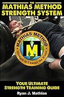 Algopix Similar Product 5 - The Mathias Method STRENGTH SYSTEM