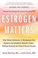 Algopix Similar Product 5 - Estrogen Matters Why Taking Hormones