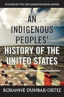 Algopix Similar Product 6 - An Indigenous Peoples History of the