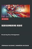 Algopix Similar Product 16 - Rediscovering Redis Mastering Data