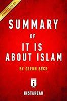 Algopix Similar Product 17 - Summary of It IS About Islam by Glenn