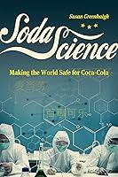 Algopix Similar Product 10 - Soda Science Making the World Safe for