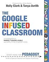 Algopix Similar Product 17 - The Google Infused Classroom A