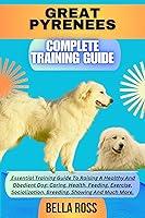 Algopix Similar Product 17 - GREAT PYRENEES COMPLETE TRAINING GUIDE