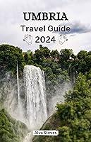 Algopix Similar Product 5 - Umbria Travel Guide 2024 An Immersive