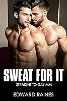 Algopix Similar Product 10 - Sweat For It MM Straight to Gay First