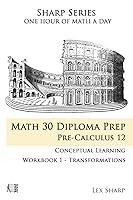 Algopix Similar Product 14 - Math 30 Diploma Prep PreCalculus 12