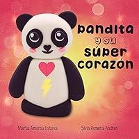 Algopix Similar Product 13 - Pandita y su super corazon un cuento