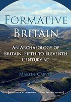 Algopix Similar Product 2 - Formative Britain An Archaeology of