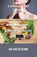 Algopix Similar Product 3 - A THYROID RESET DIET COOKBOOK Energize