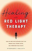 Algopix Similar Product 9 - Healing with Red Light Therapy How Red